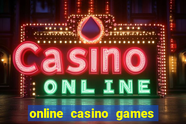 online casino games real money