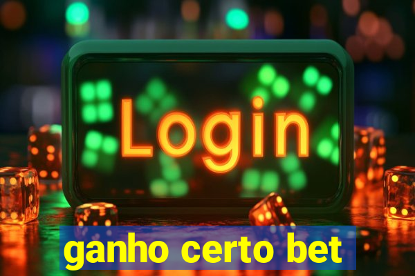 ganho certo bet