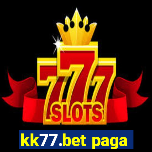 kk77.bet paga