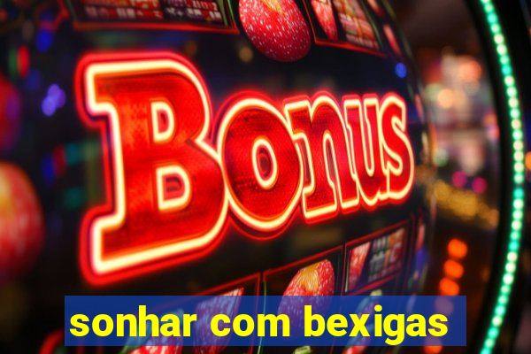 sonhar com bexigas