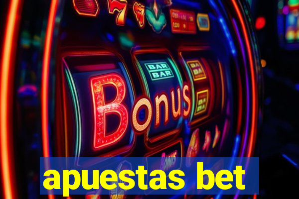 apuestas bet