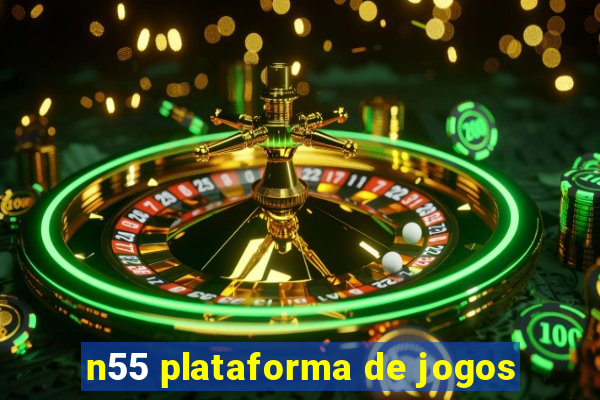 n55 plataforma de jogos