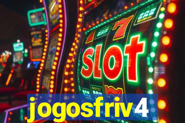 jogosfriv4