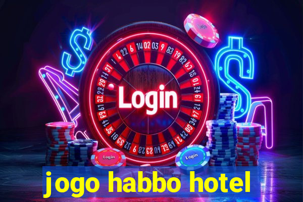 jogo habbo hotel