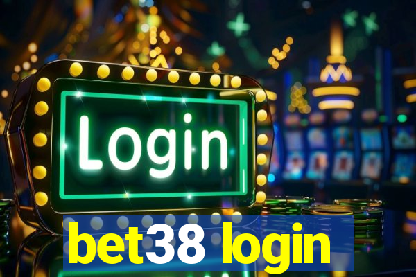 bet38 login