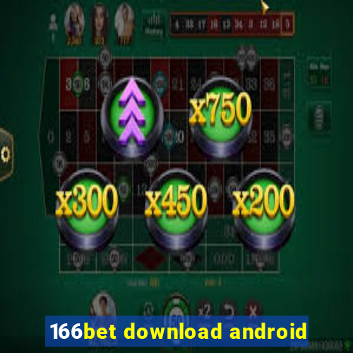 166bet download android