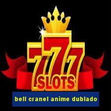 bell cranel anime dublado