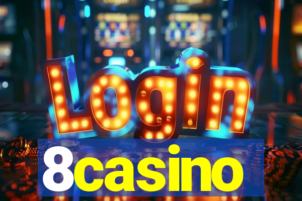 8casino