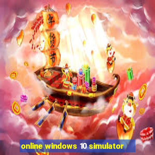 online windows 10 simulator