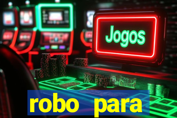 robo para plataforma de jogos