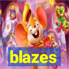 blazes