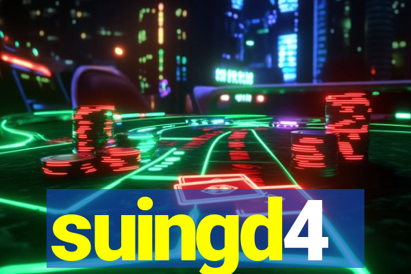 suingd4