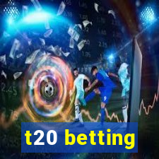 t20 betting