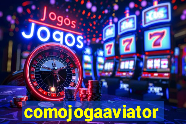 comojogaaviator