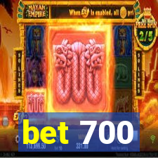 bet 700