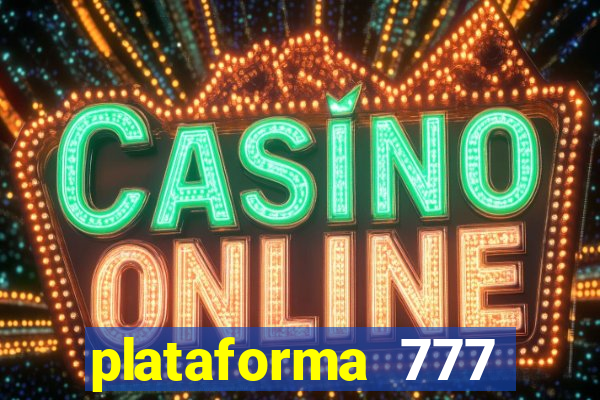 plataforma 777 slots paga mesmo