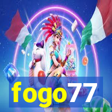 fogo77