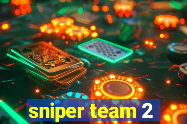 sniper team 2