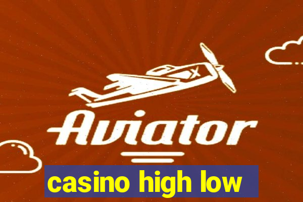 casino high low