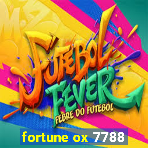 fortune ox 7788