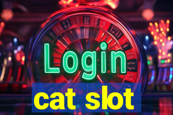 cat slot