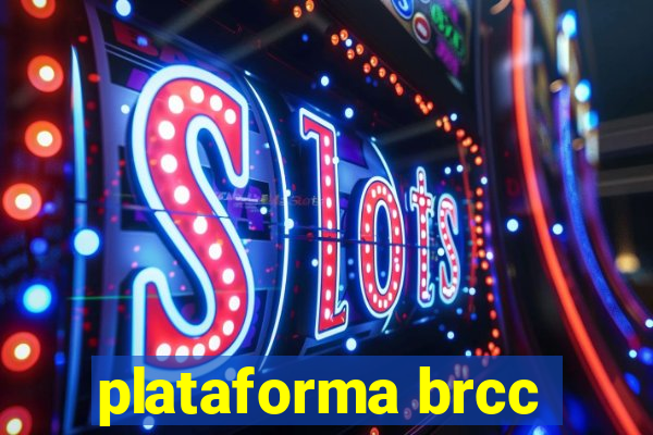 plataforma brcc