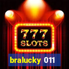 bralucky 011