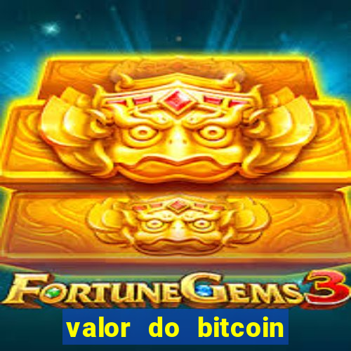 valor do bitcoin em 2020