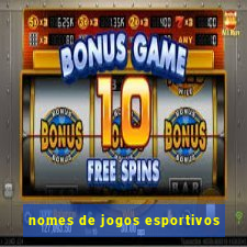 nomes de jogos esportivos