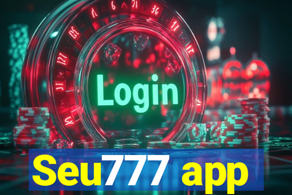 Seu777 app