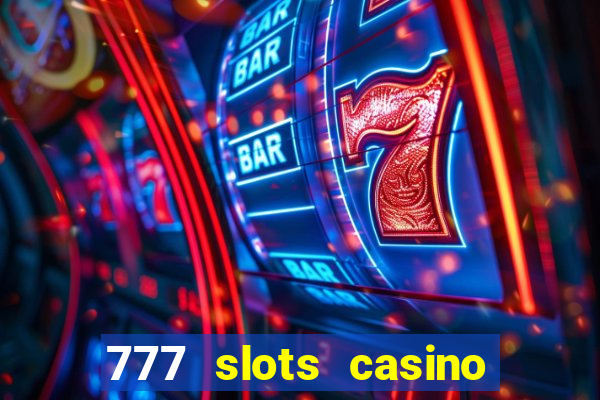 777 slots casino by dragonplay