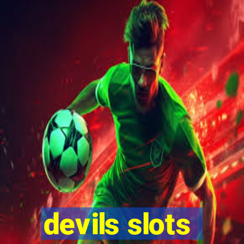 devils slots