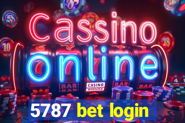 5787 bet login