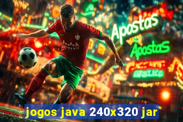 jogos java 240x320 jar