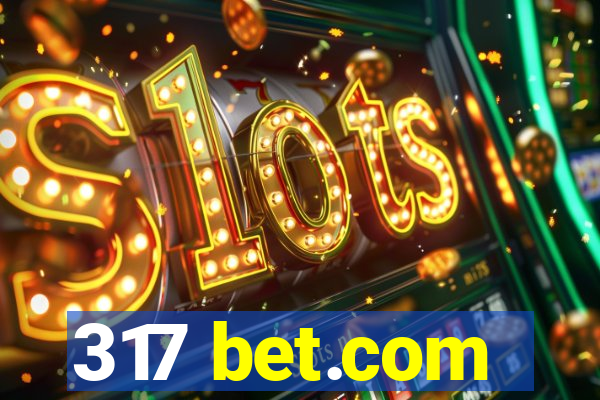 317 bet.com