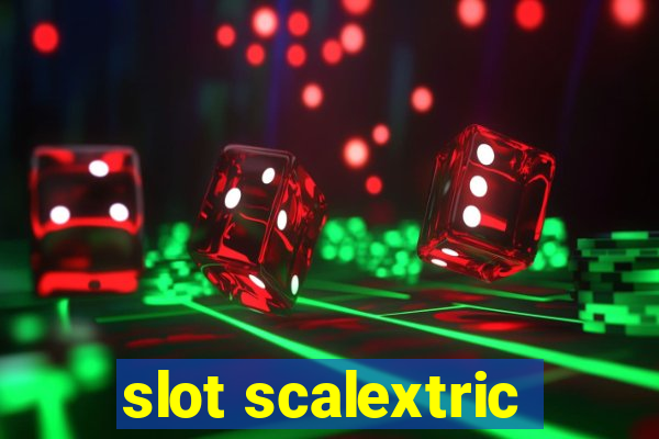 slot scalextric