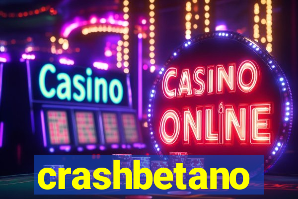 crashbetano