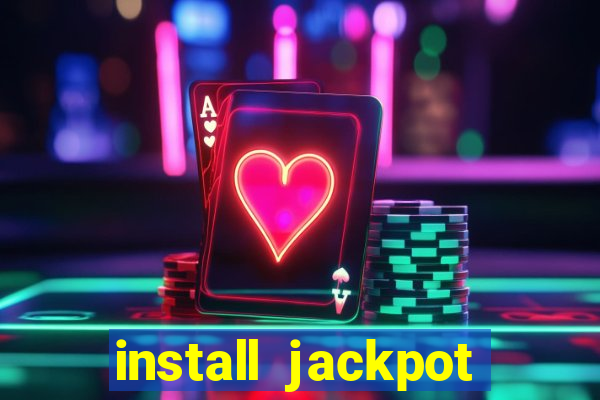 install jackpot party casino slots