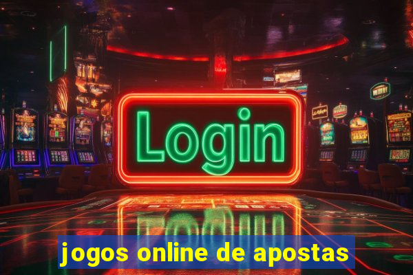 jogos online de apostas