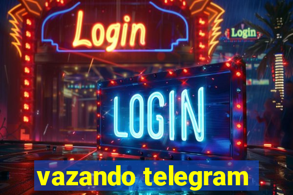 vazando telegram