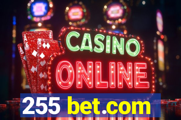 255 bet.com