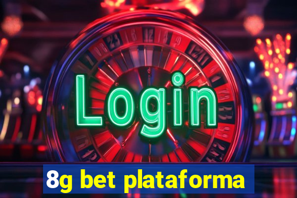 8g bet plataforma