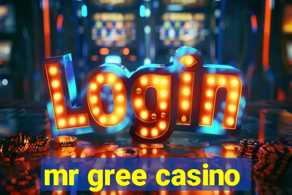 mr gree casino