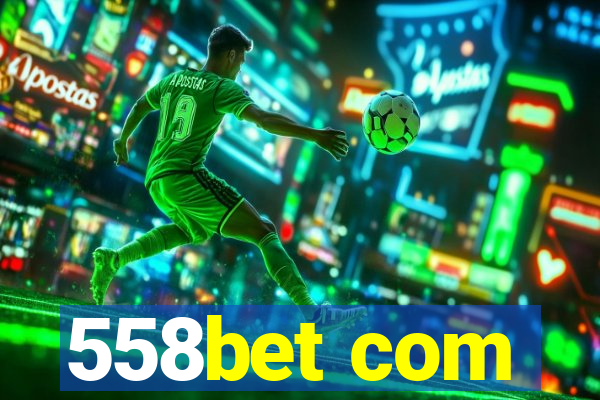 558bet com