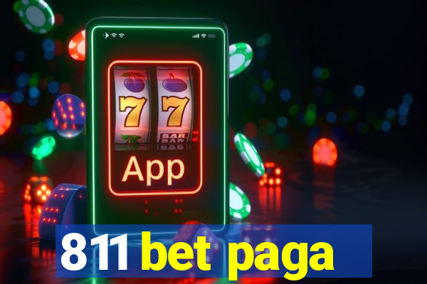 811 bet paga