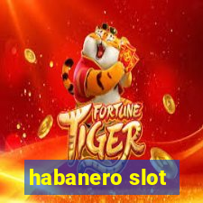 habanero slot