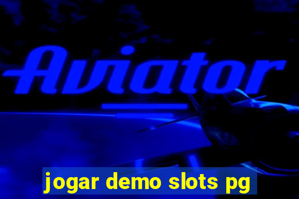 jogar demo slots pg