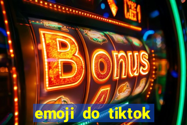 emoji do tiktok para copiar