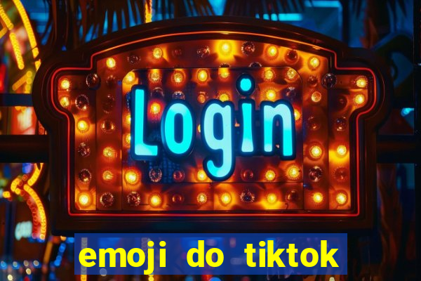 emoji do tiktok para copiar