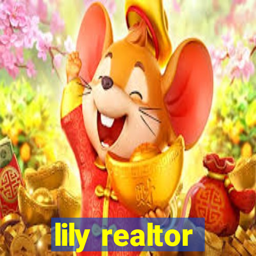 lily realtor